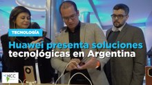 Huawei presenta soluciones tecnológicas en Argentina