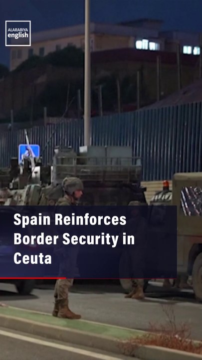 Spain Reinforces Border Security in Ceuta