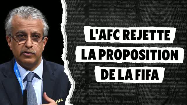 FIFA - L'AFC rejette à son tour le projet "FIFA Forward Enterprise"