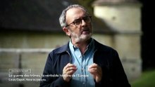 La guerre des trônes, la véritable histoire de l'Europe