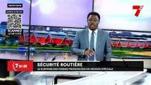Sécurité routière : 22 suspension fermes prononcées en session spéciale