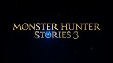 Monster Hunter Stories 3Twisted Reflection Official Side Stories Overview Trailer