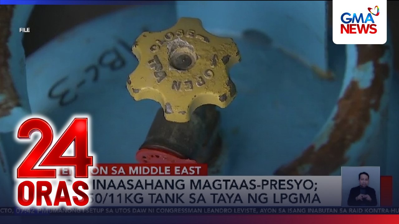 LPG, inaasahang magtaas-presyo; P27.50/11kg tank sa taya ng LPGMA | 24 Oras