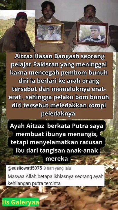 Masya Allah Al Fatihah untuk Aitzaz Hasan surga menantimu aminn pahlawan kemanusiaan