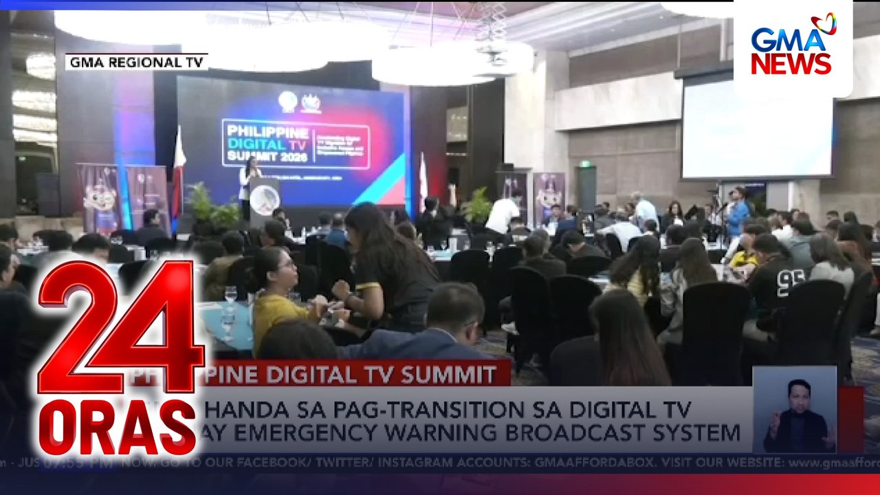 GMA, handa sa pag-transition sa Digital TV na may emergency warning broadcast system | 24 Oras