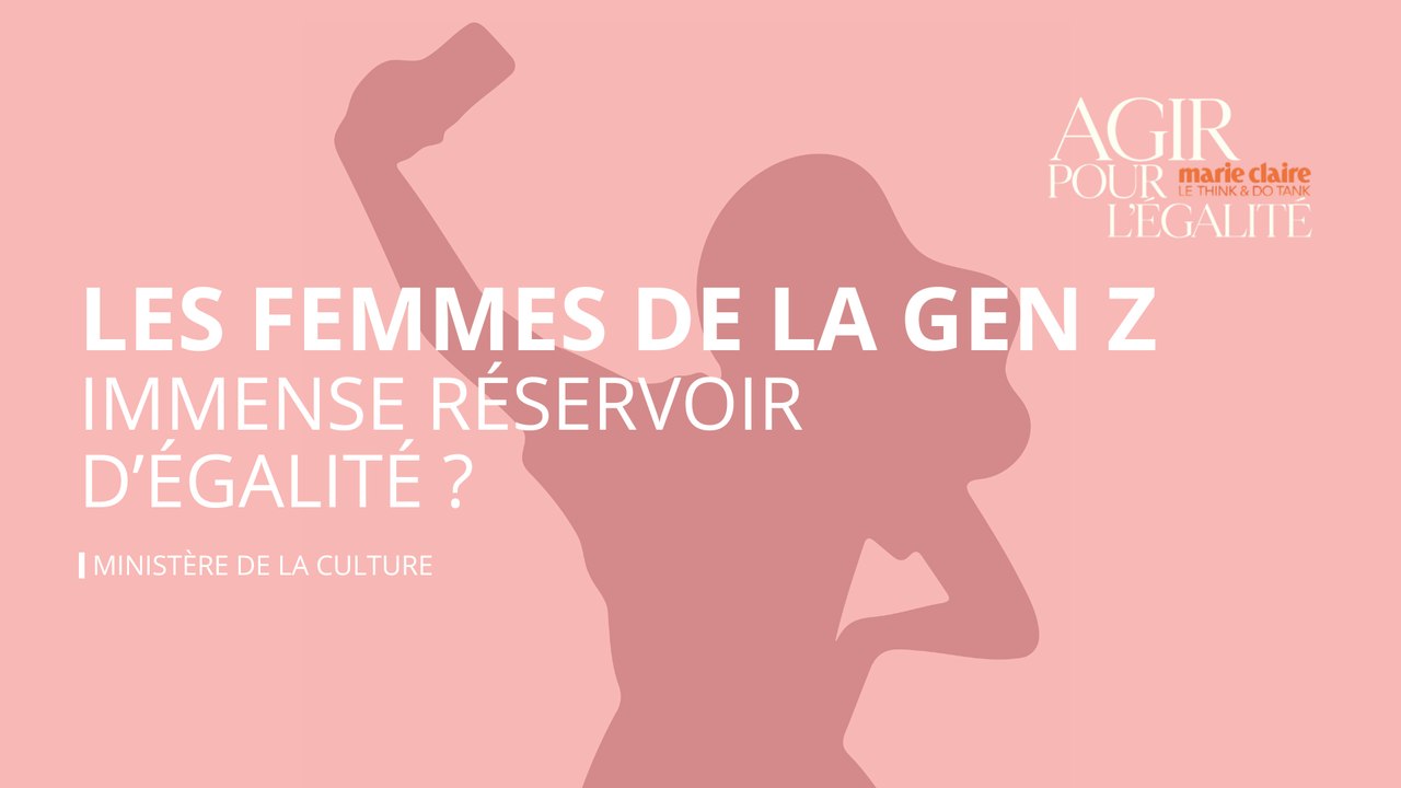 Think Tank Marie Claire "Les femmes de la Gen Z : Immense réservoir d'égalité ?"