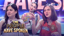 The People Have Spoken: Shaira at Mika Salamanca, hindi raw importante ang reputasyon? (Episode 9)