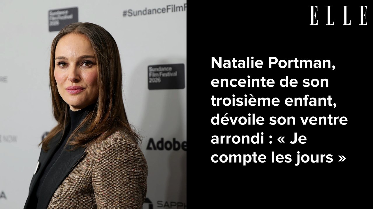 Natalie Portman, enceinte de son troisième enfant, dévoile son ventre arrondi : « Je compte les jours »