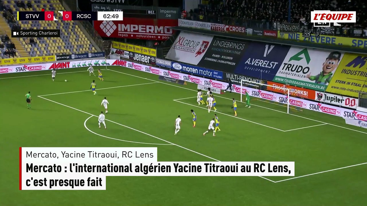 Mercato : le milieu Yacine Titraoui au RC Lens, c'est presque fait - Foot,