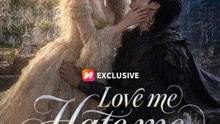 Love me, Hate me  ||Full Movie|