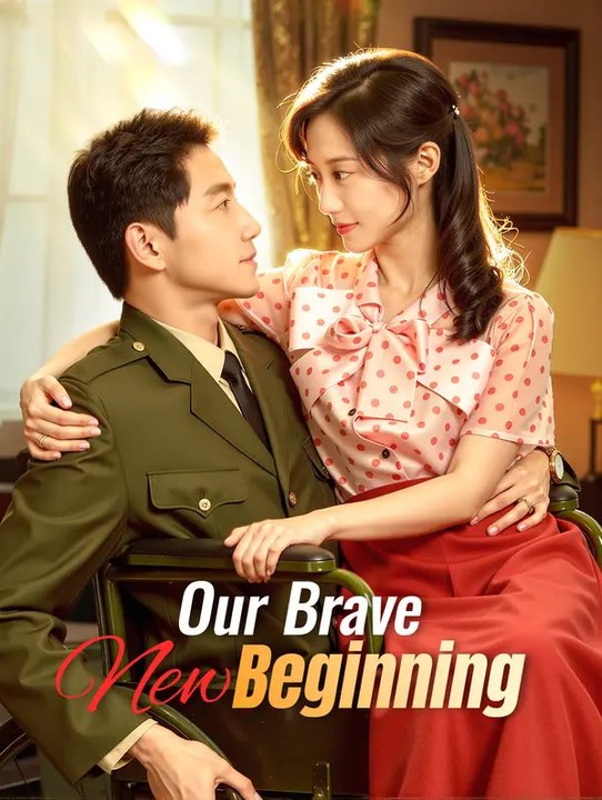Our Brave New Beginning(Dubbed) | Komplette Serie | Short Drama Deutsch