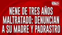 Nene de tres años maltratado: denuncian a su madre y padrastro