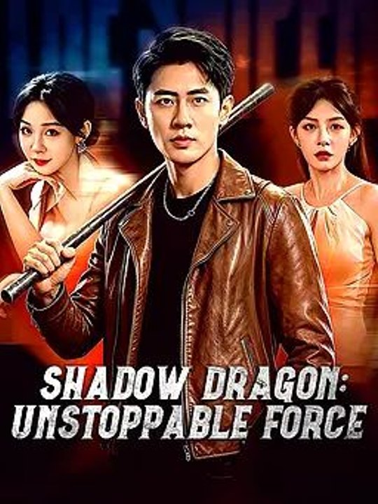 Shadow Dragon: Unstoppable Force