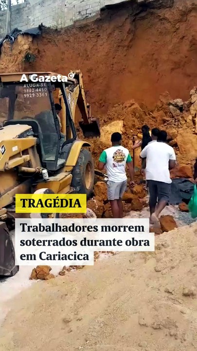 Trabalhadores morrem soterrados durante obra em Cariacica