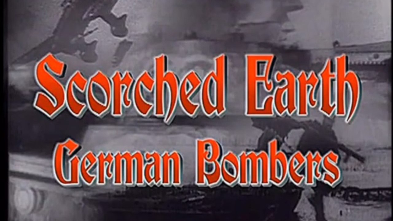 Scorched Earth (17/30) : German Bombers