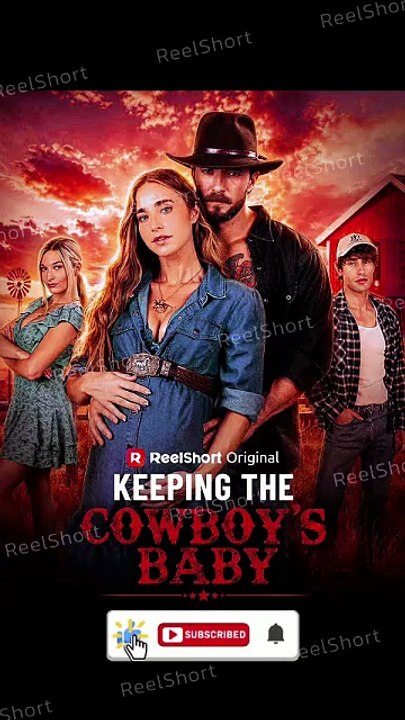 Keeping the Cowboy's Baby Dailymotion Movie | I Never Expected to Raise His Child… Until He Became My Greatest Love ❤️‍🔥 [Full Movie]