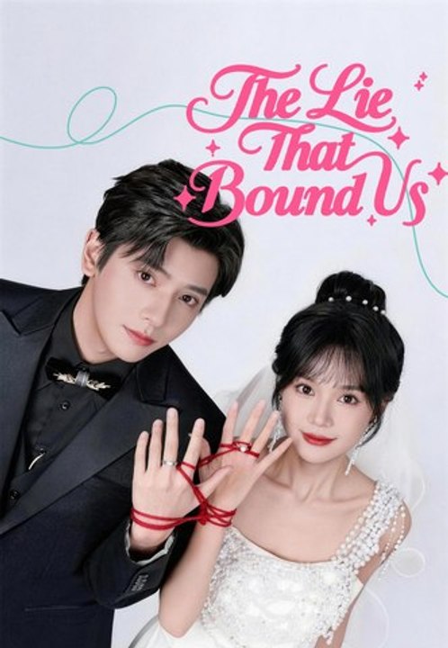 The Lie That Bound Us | Full Series | Short Drama English