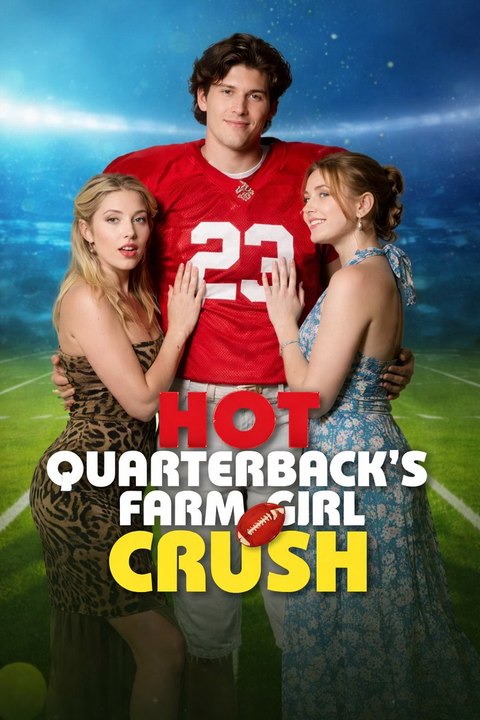Hot Quarterback's Farm Girl Crush