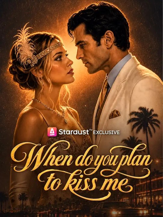 When Do You Plan to Kiss Me Full Drama (TRENDING)