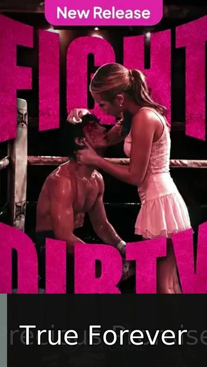 Fight Dirty #englishsubtitle #watchfull⚡️⚡️ | True Forever