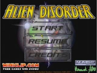 Alien Disorder  walkthrough 1/le début