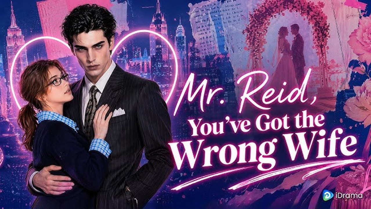 Mr reid, you've got the wrong wife丨Full EP丨Hot Drama 2026丨New