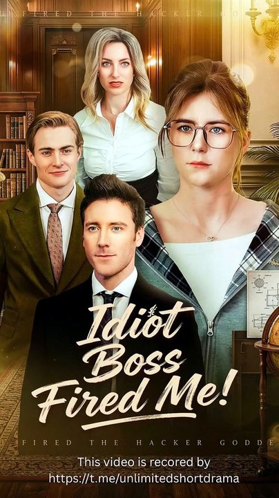 Idiot Boss Fired Me FULL EP🧡🍏 🔥 Drama English Sub Full HD