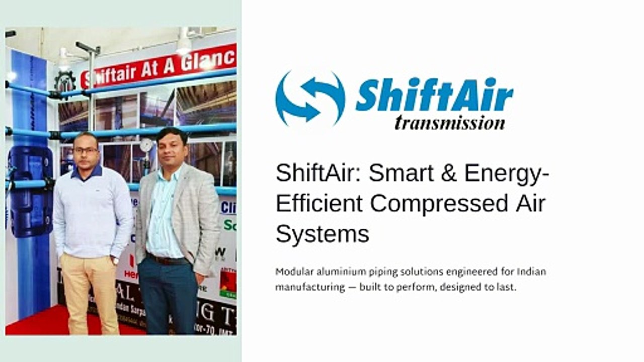 ShiftAir India: Smart & Energy-Efficient Compressed Air Systems