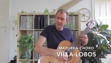 Mazurka Choro - Heitor Villa Lobos