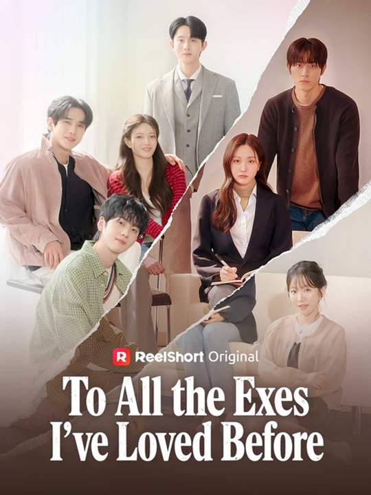 To All the Exes I Ve Loved Before | Full Mini Series 2026