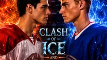 Clash of Ice and Flame - Full Movie Hockey Rivalry #AFR