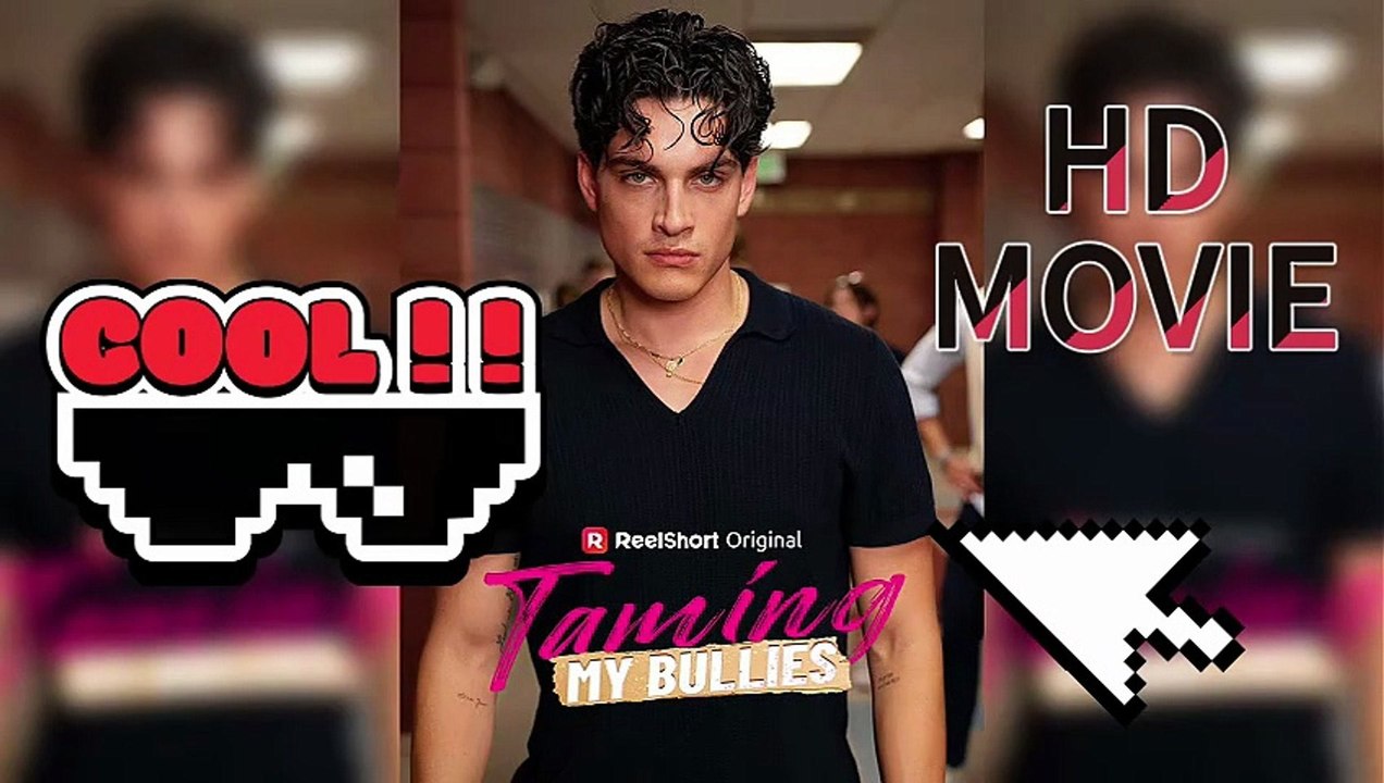 🏫School Heartthrobs & Rivals: Taming My Bullies [Full Movie]