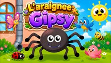 🕷️ L'Araignée Gipsy 🕸️ | Les Plus Belles Comptines Françaises 🎶 | Chansons pour Enfants avec Karaoké