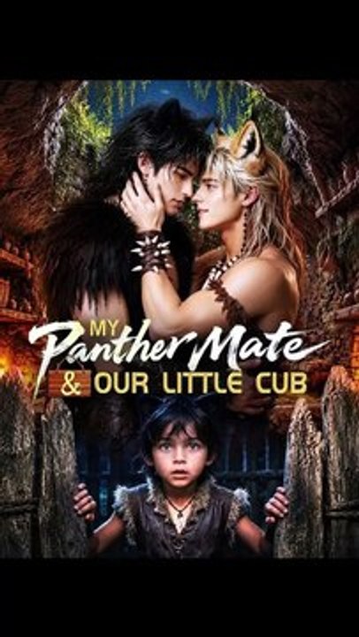 My Panther Mate and Our Little Cub - All Episodes 2026