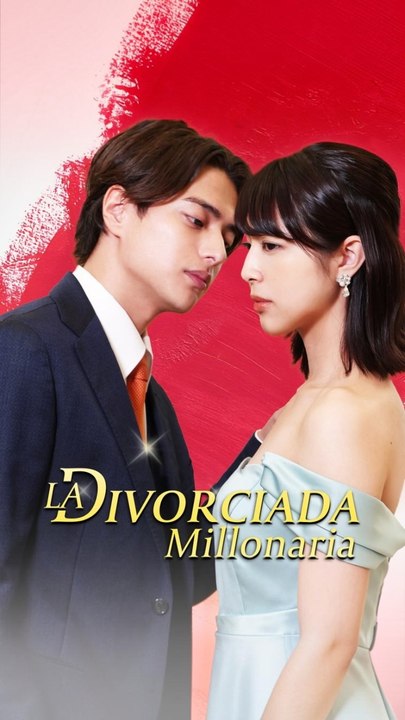 [Doblado ESP] La Divorciada Millonaria #ASM