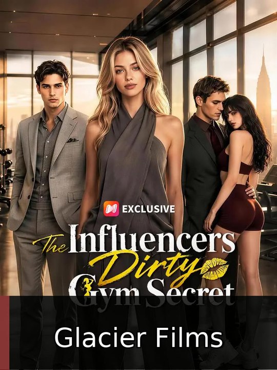 The Influencers Dirty Gym Secret | Glacier Films