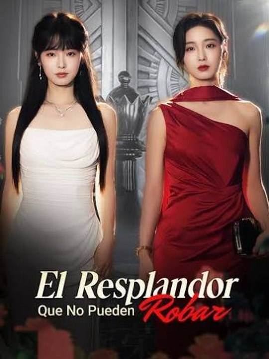 El Resplandor Que No Pueden Robar SUB ESPAÑOL CLIFFRUSH DRAMA