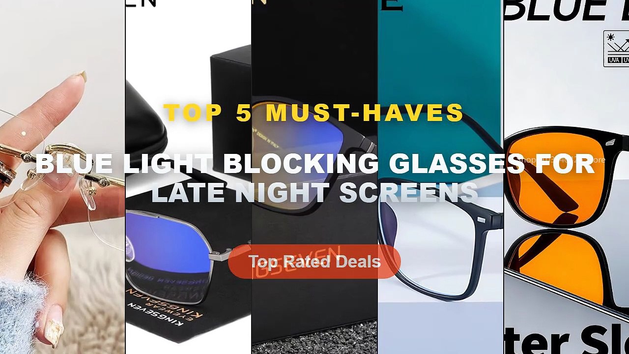 Blue Light Blocking Glasses For Late Night Screens: Top 5 Best Sellers - Blue Light Glasses Men Sleep Glasses For Blue L...