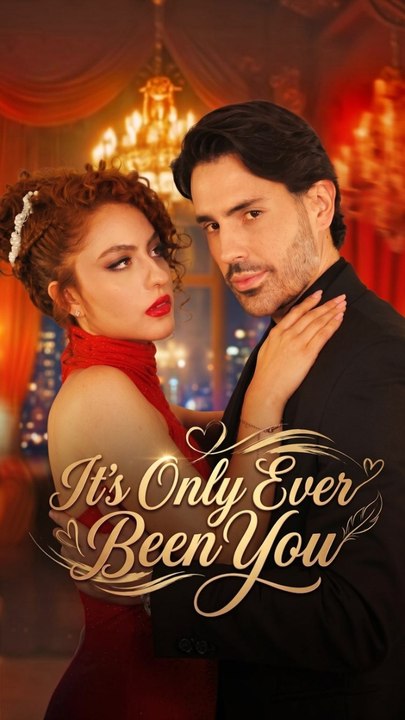It's Only Ever Been You (70eps) #ASM