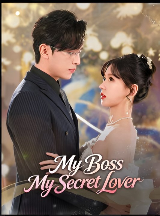 My Boss My Secret Lover- Drama FULL MOVIES ENGLISH SUB