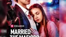 Married The Mafioso I Saved  Full Movie Dailymotion 2026