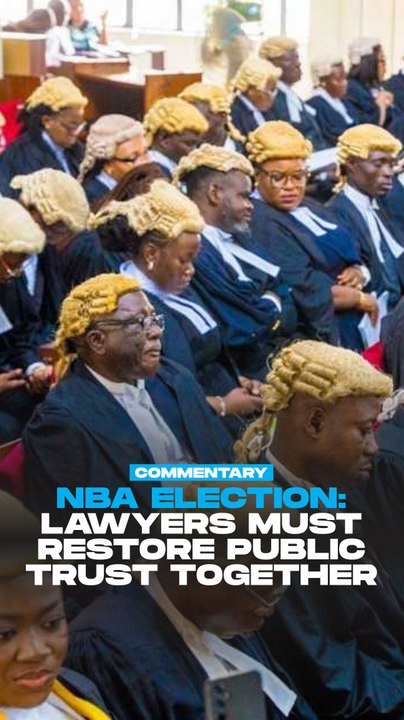 NBA election: Lawyers must restore public trust together