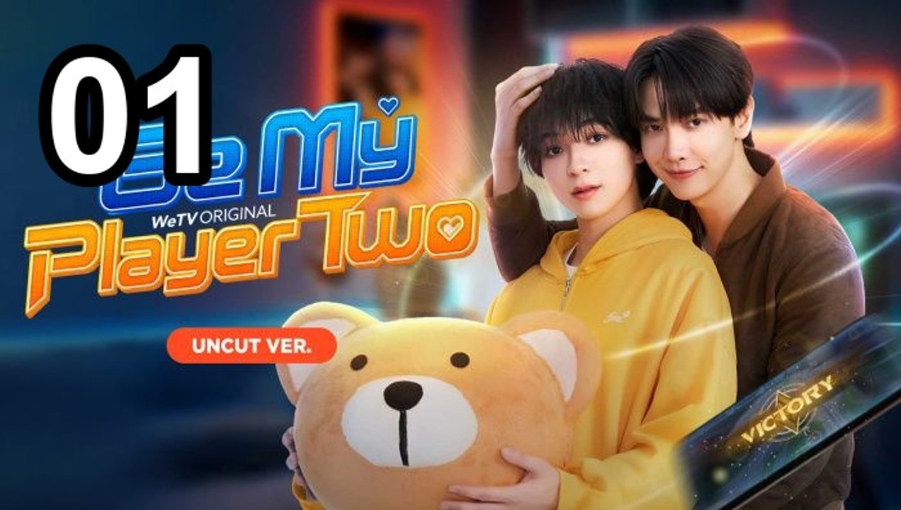 Be My Player Two (Uncut Ver.) - Episode 1 English Sub | Asian Series EN SUB