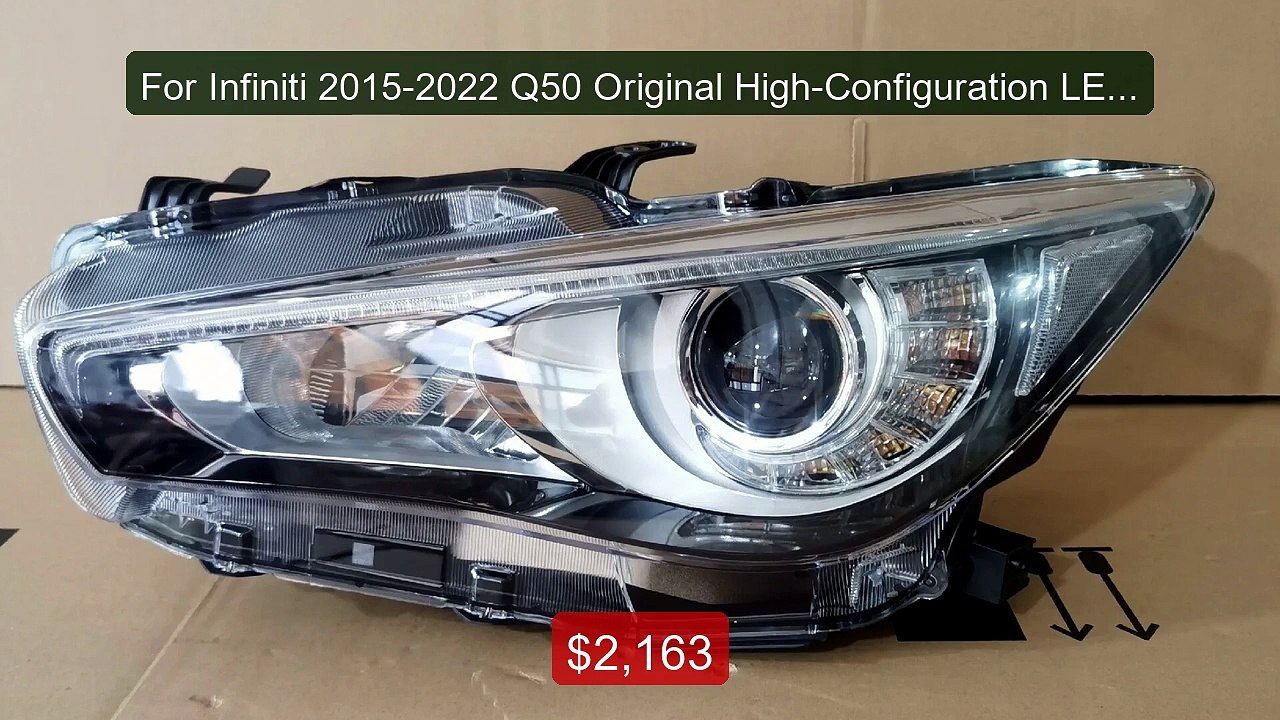 For Infiniti 2015-2022 Q50 Original High-Configuration LED Crescent... -- Top Rated 2026 | Buy Now!