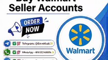 Best Vender To Bu'y Walmart Seller Account in This Month