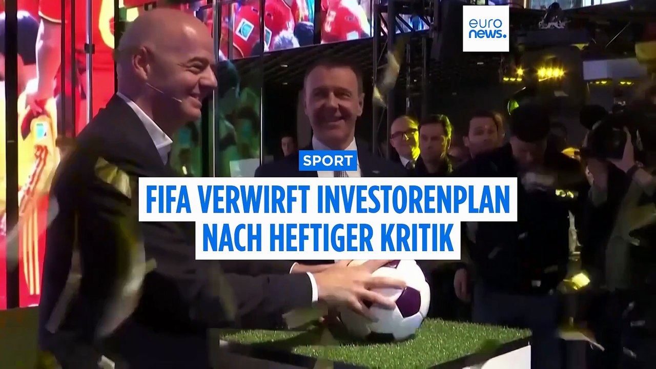 Nach Protesten: FIFA kippt Investorenplan – UEFA greift Infantino scharf an