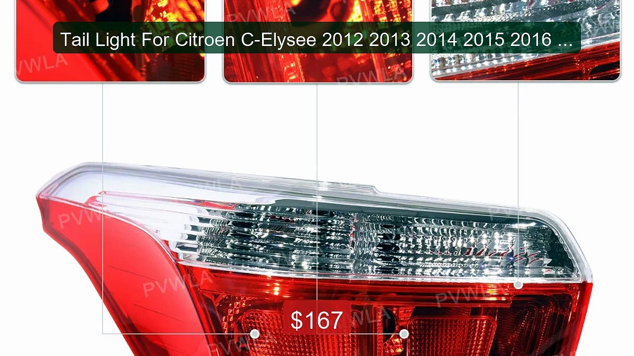 Tail Light For Citroen C-Elysee 2012 2013 2014 2015 2016 20... -- Top Pick 2026 | Unbeatable Price!