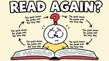 Why You Reread The Same Sentence 5 Times (And Still Don't Get It)