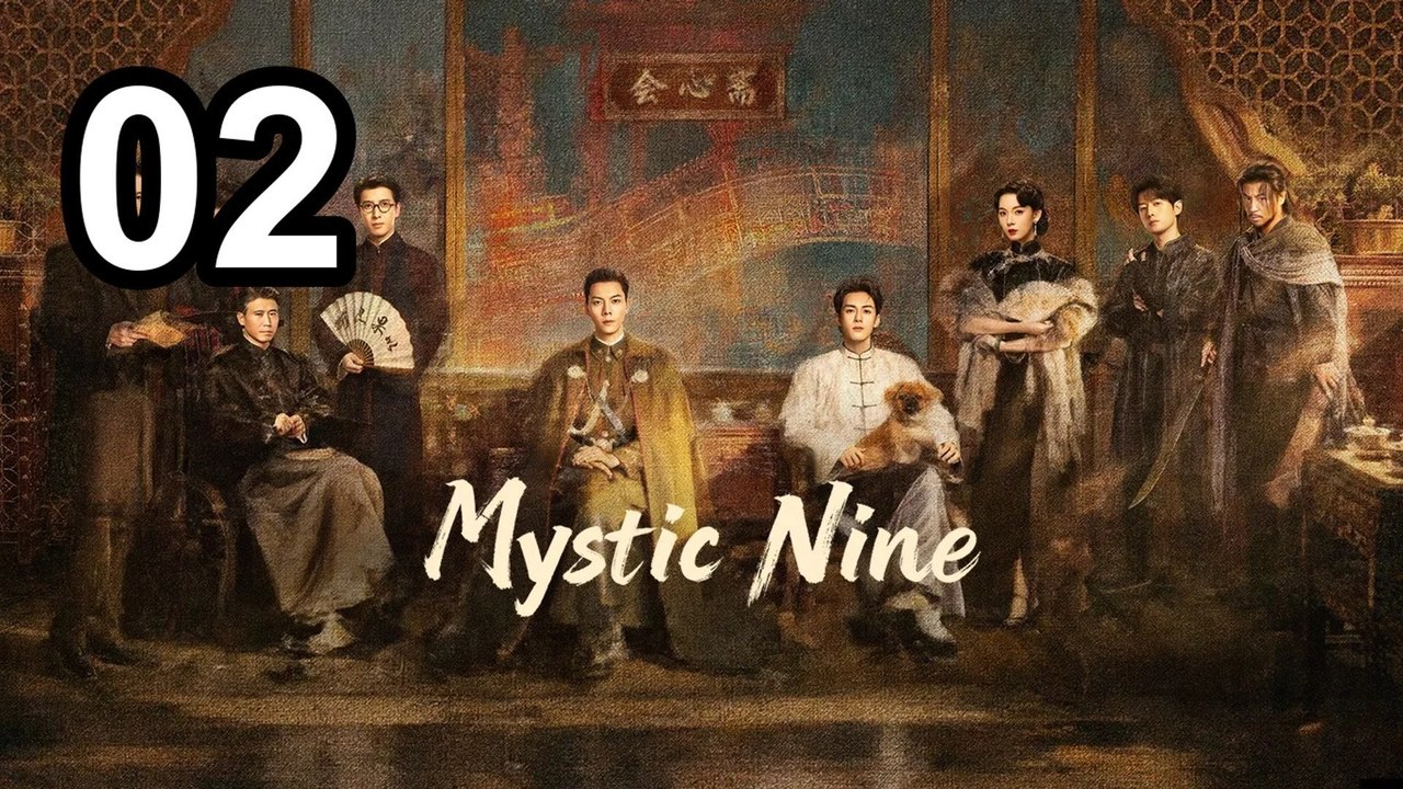 Mystic Nine (2026) - Episode 2 English Sub | Asian TV