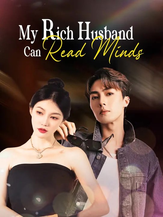 My Rich Husband Can Read Minds | Komplette Serie | Short Drama Deutsch